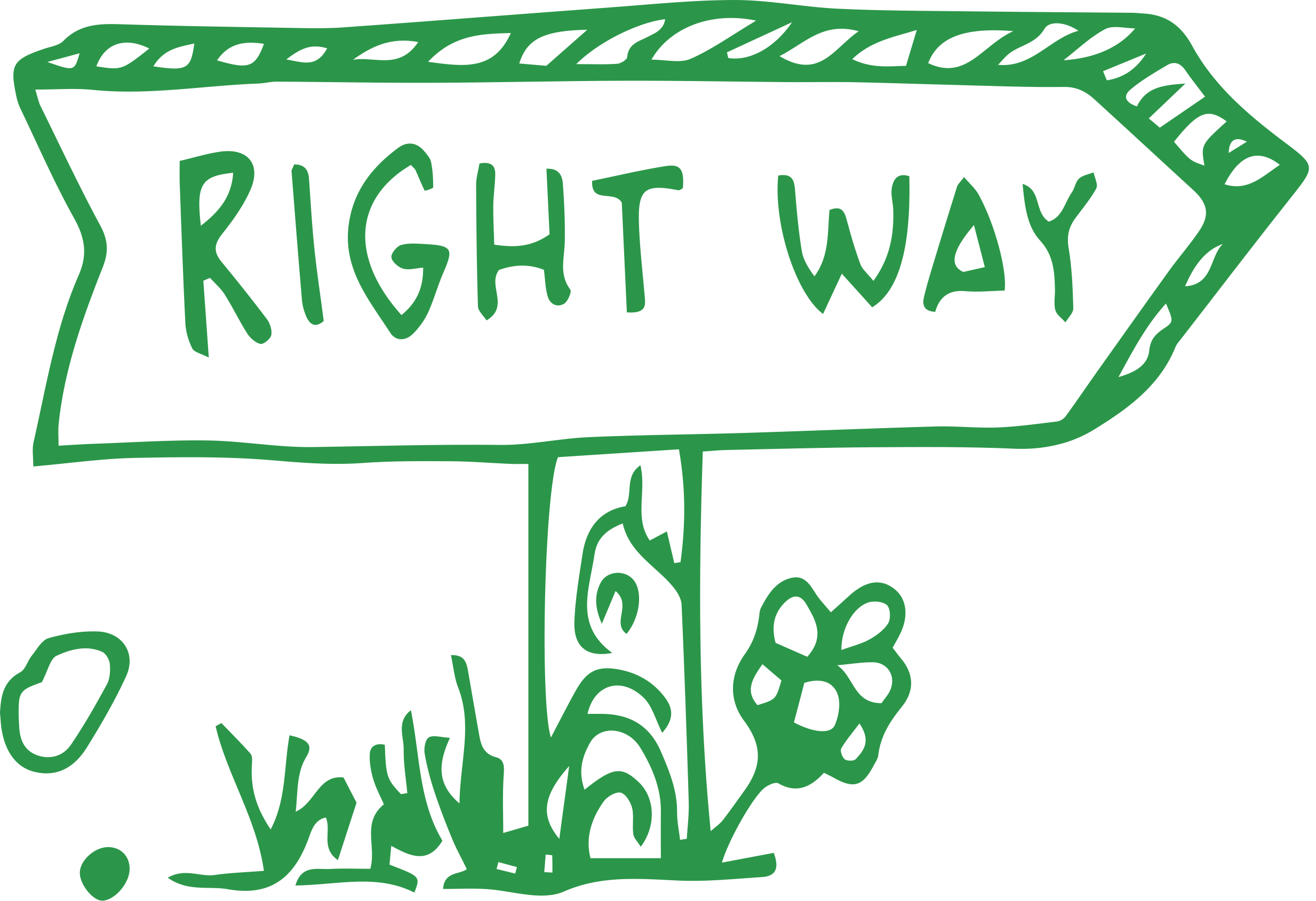 Green outline of a sign post with the words 'right way' on it
